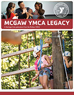 Thumbnail of the McGaw YMCA's McGaw YMCA Legacy Newsletter